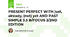 PRESENT PERFECT WITH just, already, (not) yet AND PAST SIMPLE 3.5 B/FOCUS 2/2ND EDITION