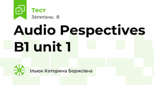 Audio Pespectives B1 unit 1