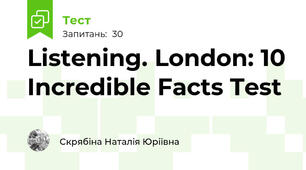 Listening. London: 10 Incredible Facts Test