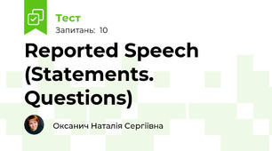 Reported Speech (Statements. Questions)