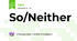 So/Neither