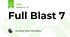 Full Blast 7
