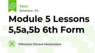 Module 5 Lessons 5,5a,5b 6th Form