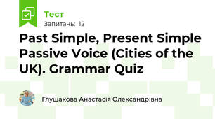 Past Simple, Present Simple Passive Voice (Cities of the UK). Grammar Quiz 