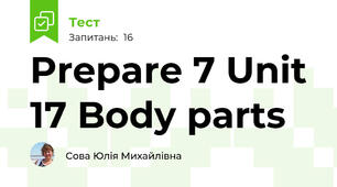 Prepare 7 Unit 17 Body parts