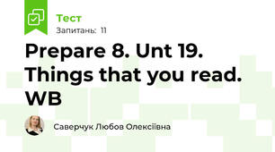 Prepare 8. Unt 19. Things that you read. WB