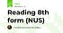 Reading 8th form (NUS)