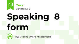Speaking  8 form
