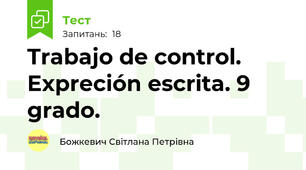 Trabajo de control. Expreción escrita. 9 grado.