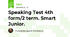  Speaking Test 4th form/2 term. Smart Junior.