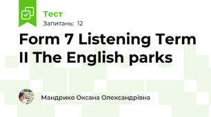 Form 7 Listening Term II The English parks