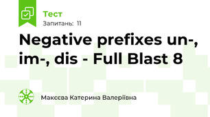 Negative prefixes un-, im-, dis - Full Blast 8
