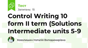 Control Writing 10 form II term (Solutions Intermediate units 5-9