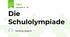 Die Schulolympiade