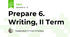 Prepare 6. Writing, II Term
