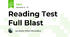 Reading Test Full Blast 