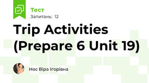 Trip Activities (Prepare 6 Unit 19)