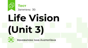 Life Vision (Unit 3)