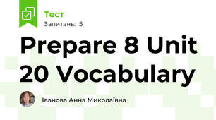 Prepare 8 Unit 20 Vocabulary