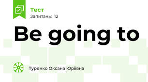 Be going to