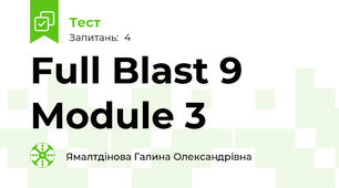 Full Blast 9 Module 3
