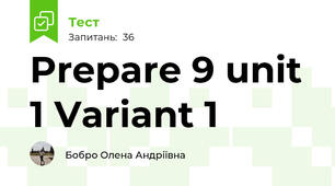 Prepare 9 unit 1 Variant 1