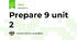 Prepare 9 unit 2