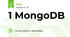 1 MongoDB