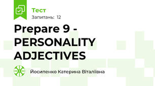 Prepare 9 - PERSONALITY ADJECTIVES
