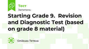 Starting Grade 9.  Revision and Diagnostic Test (based on grade 8 material)