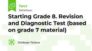 Starting Grade 8. Revision and Diagnostic Test (based on grade 7 material)