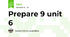 Prepare 9 unit 6