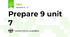 Prepare 9 unit 7