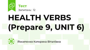 HEALTH VERBS (Prepare 9, UNIT 6)
