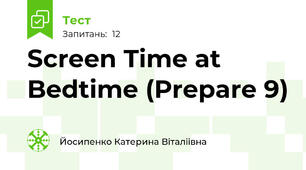 Screen Time at Bedtime (Prepare 9)