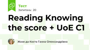 Reading Knowing the score + UoE C1