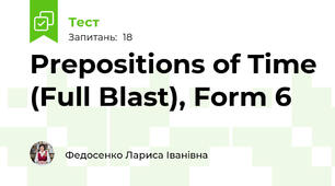 Prepositions of Time (Full Blast), Form 6