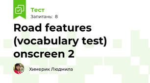 Road features (vocabulary test) onscreen 2
