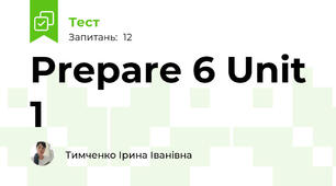 Prepare 6 Unit 1