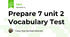 Prepare 7 unit 2 Vocabulary Test