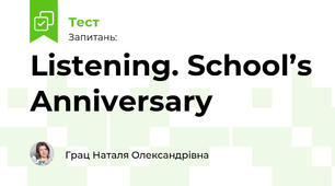 Listening. School’s Anniversary 