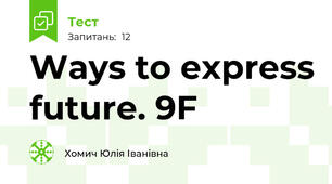 Ways to express future. 9F