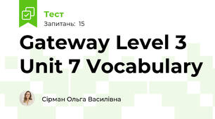 Gateway Level 3 Unit 7 Vocabulary