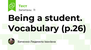 Being a student. Vocabulary (p.26)