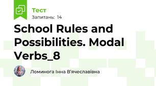 School Rules and Possibilities. Modal Verbs_8