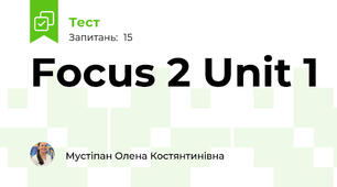 Focus 2 Unit 1