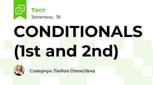 CONDITIONALS (1st and 2nd)