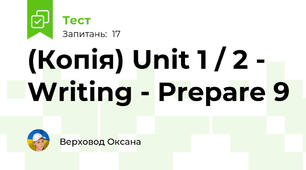 (Копія) Unit 1 / 2 - Writing - Prepare 9