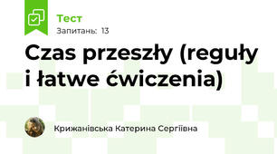 Czas przeszły (reguły i łatwe ćwiczenia)