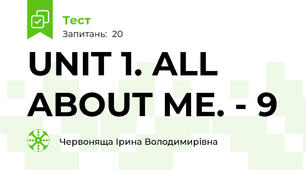 UNIT 1. ALL ABOUT ME. - 9